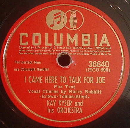 Kay Kyser And His Orchestra - Praise The Lord And Pass The Ammunition / I Came Here To Talk For Joe (10" 78RPM) | Very Good (VG) Very Good Plus (VG+)-Music History