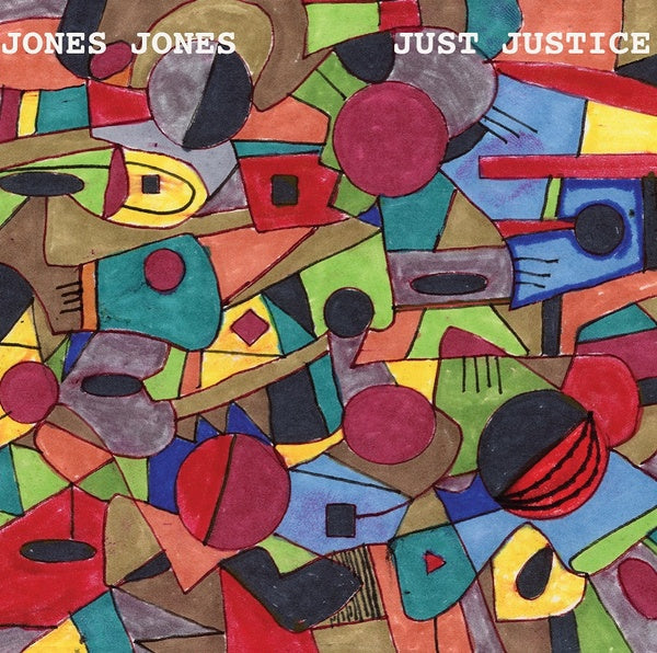 JONES JONES - Just Justice |-Music History