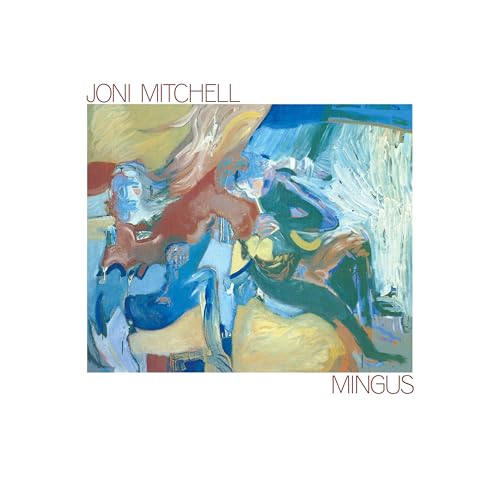 Joni Mitchell - Mingus: 2024 Remaster | Mint (M) Mint (M)-Music History