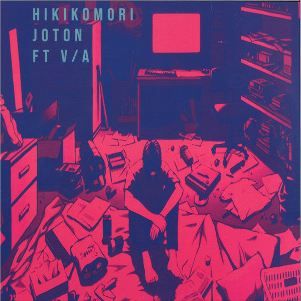 Joton Ft. Various - Hikikomori | Mint (M) Mint (M)--Music History