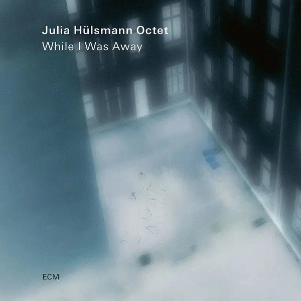 Julia Husmann Octet - While I Was Away |-Music History