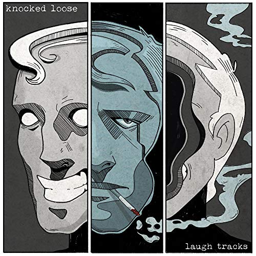 Knocked Loose - Laugh Tracks |-Music History