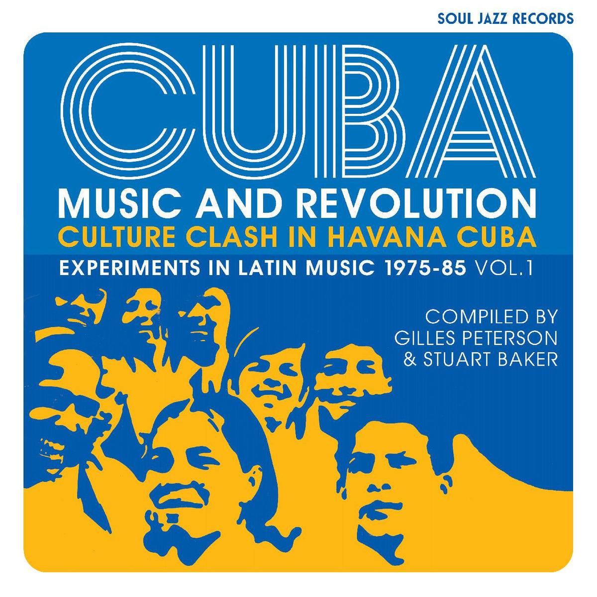 Soul Jazz Records presents - CUBA: Music and Revolution: Culture Clash in Havana: Experiments in Latin Music 1975-85 Vol. 1 (CD) |-Music History