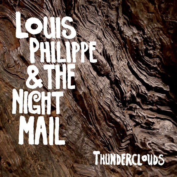 LOUIS PHILIPPE & THE NIGHT MAIL - Thunderclouds (VINYL) | Mint (M) Mint (M)-Music History