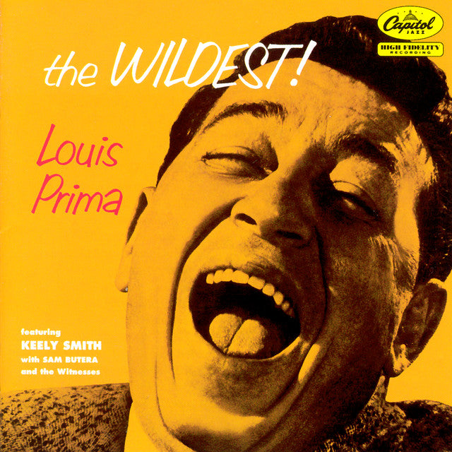 Louis Prima featuring Keely Smith with Sam Butera - The Wildest |-Music History