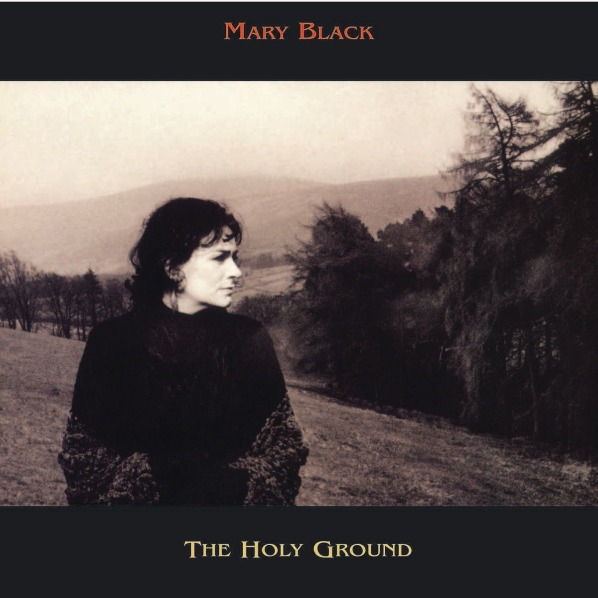Mary Black - The Holy Ground |-Music History