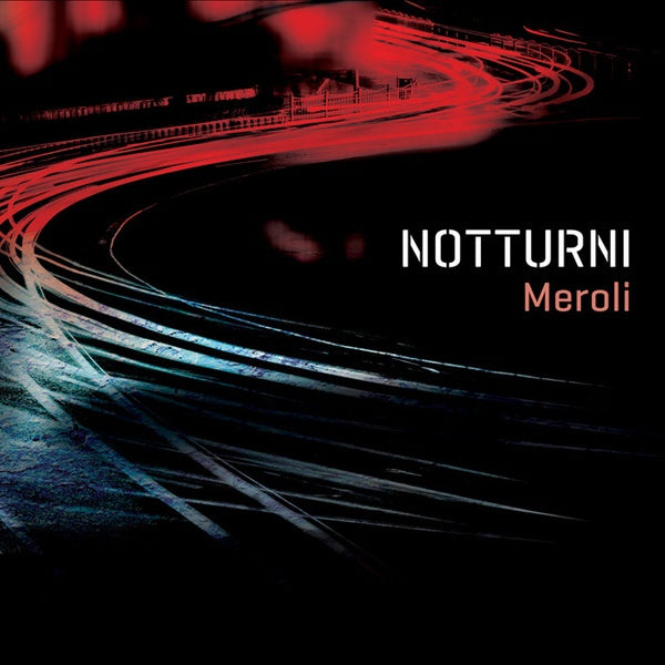 MEROLI - Notturni |-Music History