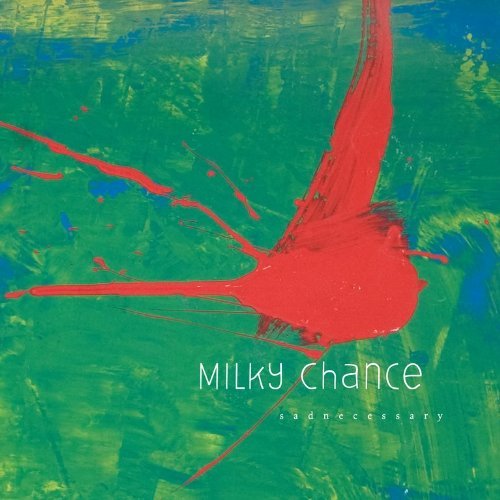 Milky Chance - Sadnecessary (VINYL) |-Music History