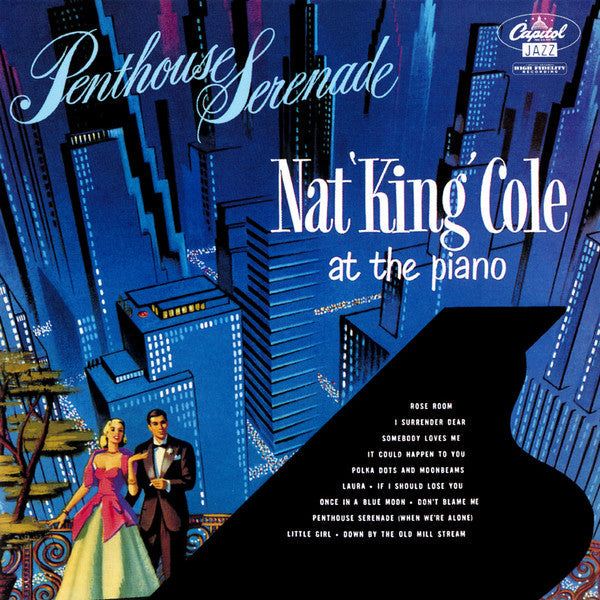 Nat King Cole - Penthouse Serenade |-Music History