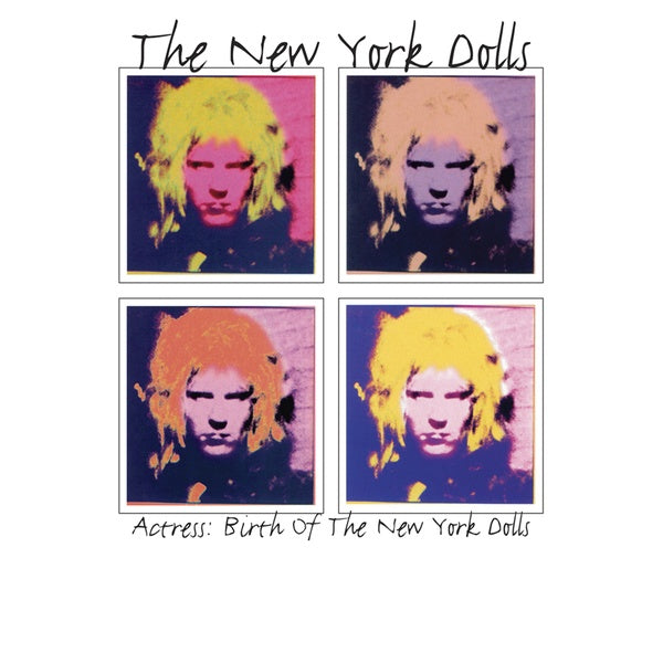 New York Dolls Actress: Birth Of The New York Dolls (Indie Exclusive) - Vinyl-Music History
