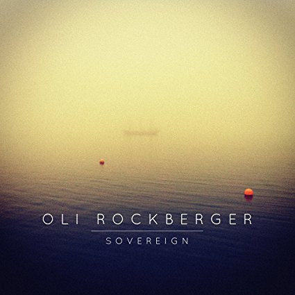 Oli Rockberger - Sovereign |-Music History