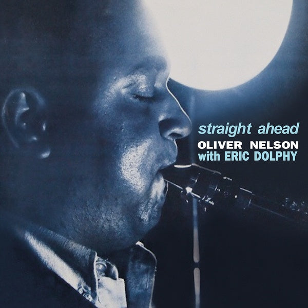 OLIVER NELSON WITH ERIC DOLPHY - Straight Ahead |-Music History