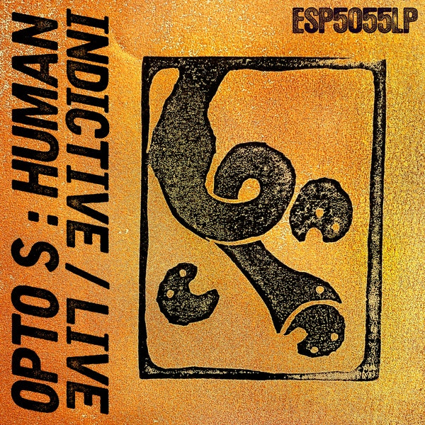 Opto S - Human Indictive / Live |-Music History
