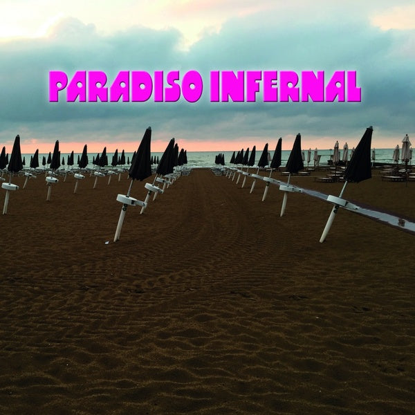 PARADISO INFERNAL - Paradiso Infernal |-Music History