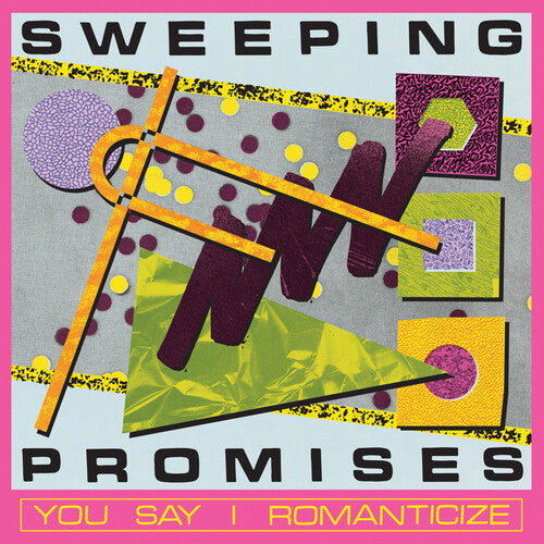 Sweeping Promises - (PRESALE 8/14/26) You Say I Romanticize (YELLOW VINYL LP SUB POP 2026) | NEW-Music History