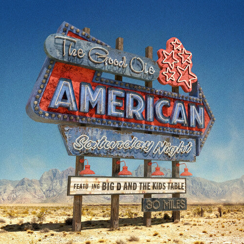 Big D and the Kids Table - The Good Ole American Saturday Night (BLUE DREAM SPLASH VINYL) | Mint (M) Mint (M)-Music History