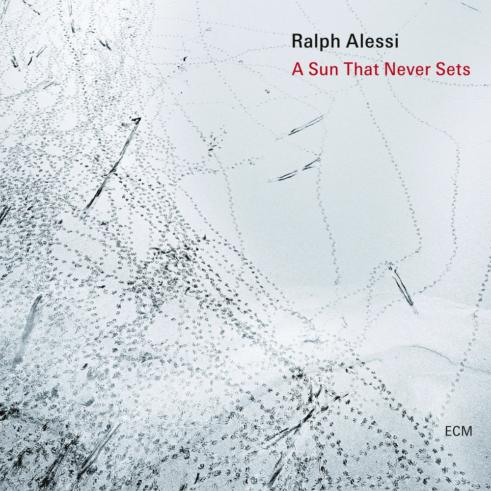 Ralph Alessi - A Sun That Never Sets |-Music History