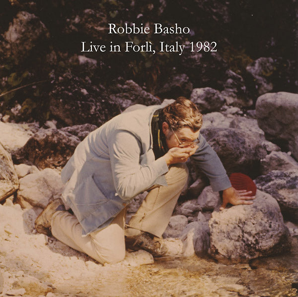 Robbie Basho - Live In Forli, Italy 1982 (VINYL) |-Music History