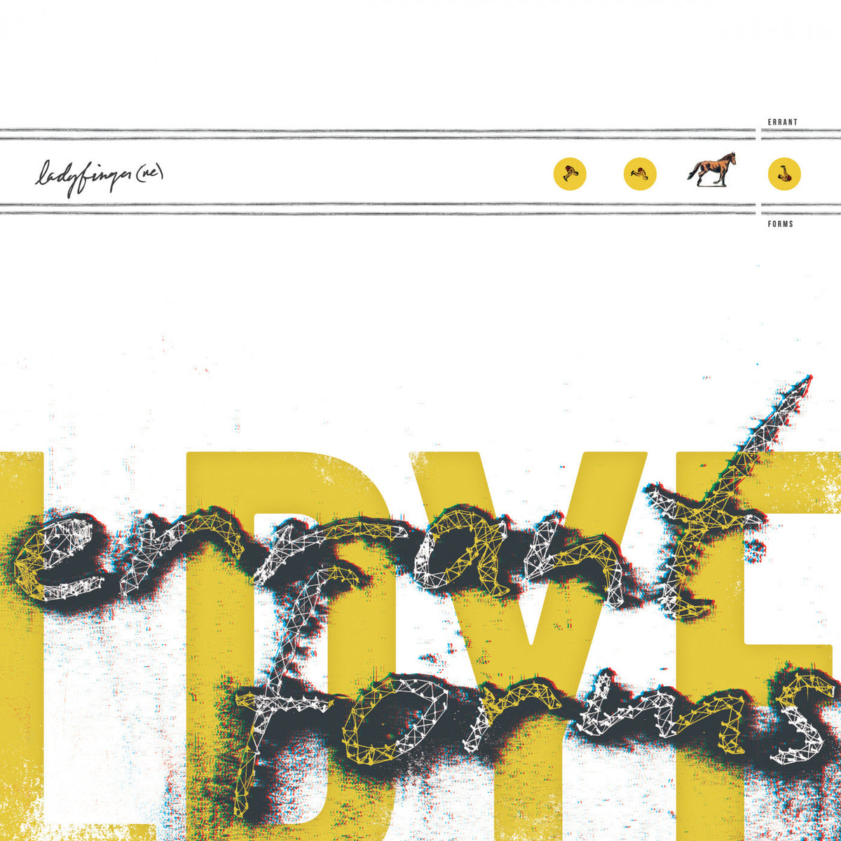Ladyfinger (NE) - Errant Forms |-Music History