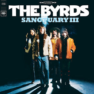 Byrds, The - Sanctuary III |-Music History