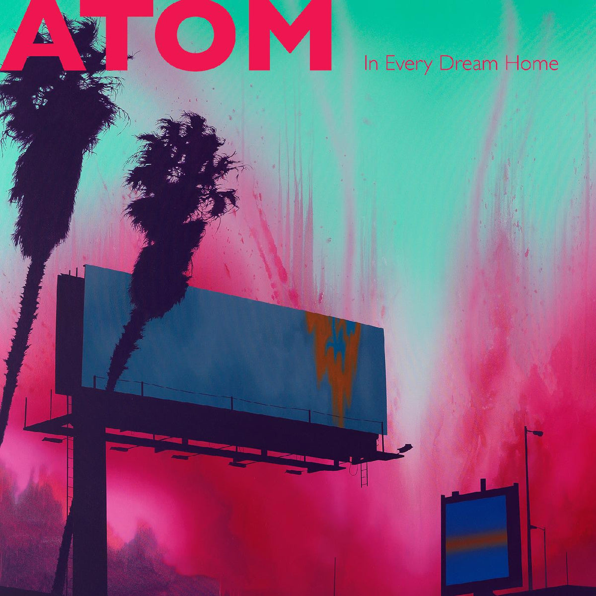Atom - In Every Dream Home (COLOR VINYL) (Vinyl) | Mint (M) Mint (M)-Music History