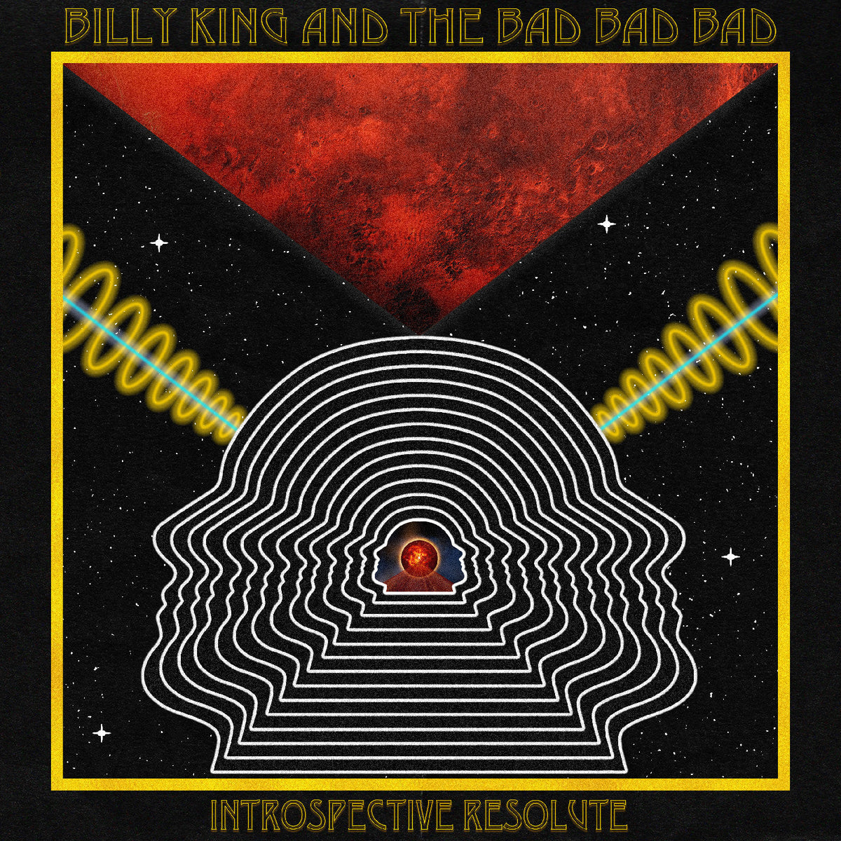 Billy King & The Bad Bad Bad - Introspective Resolute |-Music History