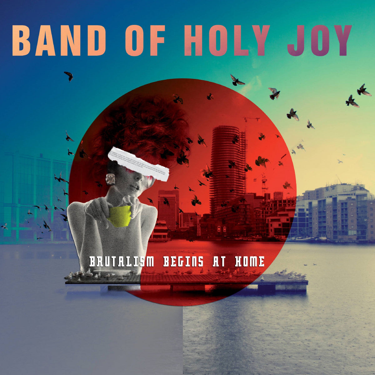 Band Of Holy Joy - Brutalism Begins At Home |-Music History