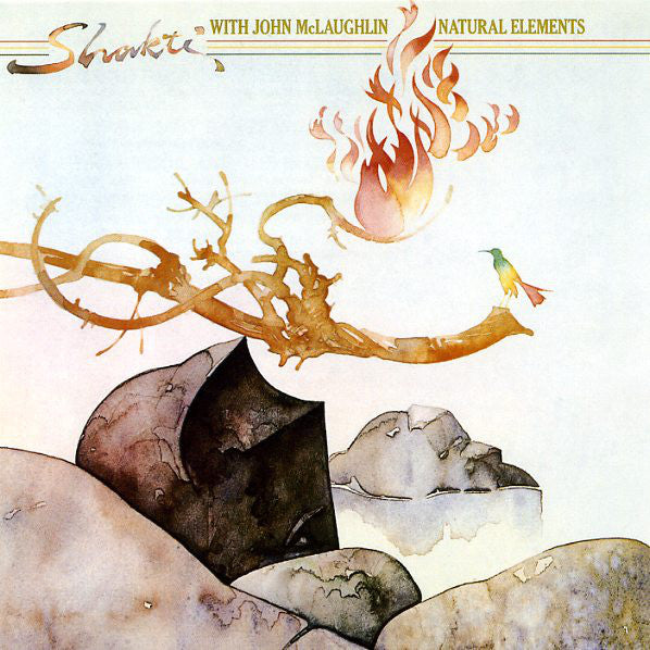 Shakti with John McLaughlin - Natural Elements |-Music History
