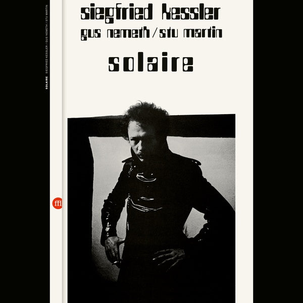 SIEGFRIED KESSLER/GUS NEMETH/STU MARTIN - Solaire |-Music History