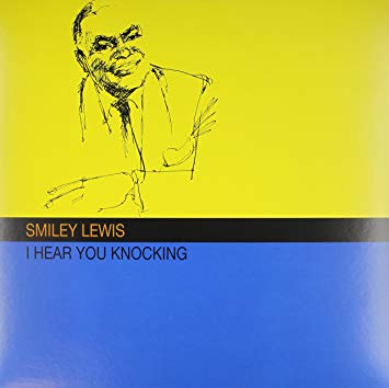 Smiley Lewis - I Hear You Knocking |-Music History