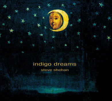 Steve Shehan - Indigo Dreams |-Music History