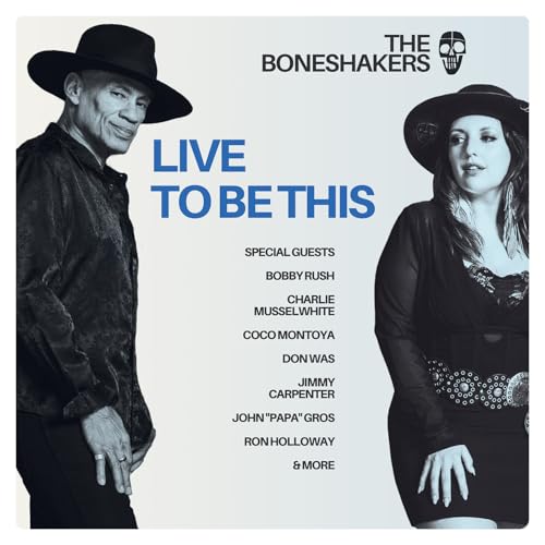 The Boneshakers - Live To Be This |-Music History