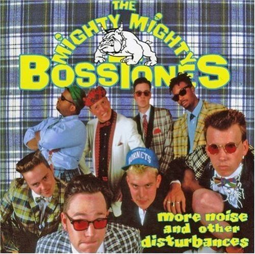 The Mighty Mighty Bosstones - More Noise and Other Disturbances (Limited Edition, Vinyl) |-Music History