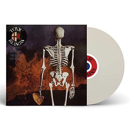 Toxic Reasons - In The House Of God (White Vinyl) |-Music History
