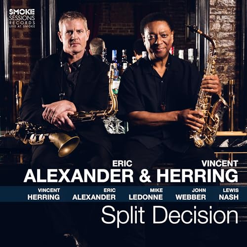 Vincent Herring - Split Decision |-Music History