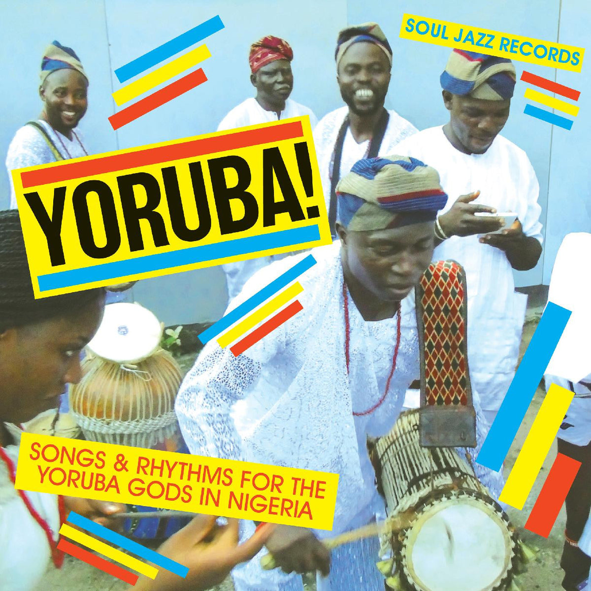 Soul Jazz Records presents - YORUBA! Songs and Rhythms for the Yoruba Gods in Nigeria (CD) | Mint Mint--Music History