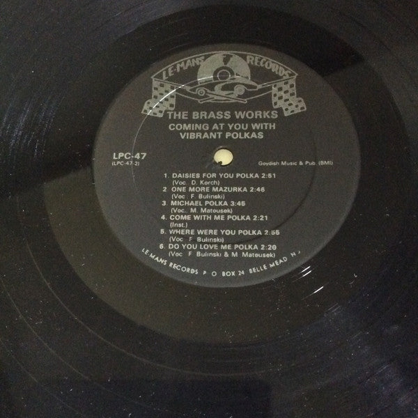 The Brass Works (2) - Coming At You With Vibrant Polkas! (VINYL) | Near Mint (NM) Near Mint (NM)--Music History