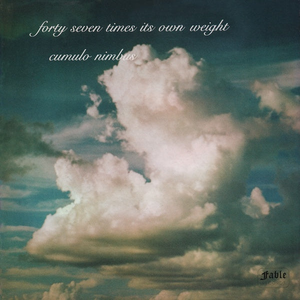 47 TIMES ITS OWN WEIGHT - Cumulo Nimbus |-Music History
