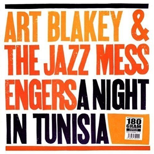 Art Blakey & the Jazz Messengers A Night in Tunisia - Vinyl-Music History