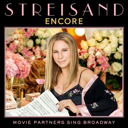 Barbra Streisand ENCORE: MOVIE PARTNERS SING BROADWAY - Vinyl-Music History