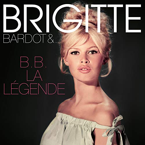 Bardot,Brigitte B.B. La Legende - Vinyl-Music History