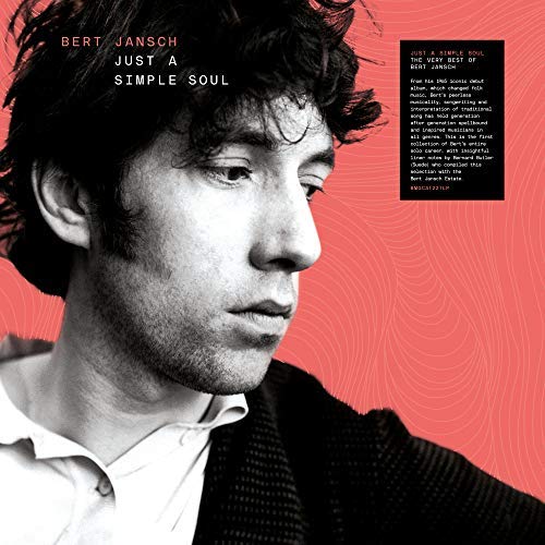 Bert Jansch Just A Simple Soul - Vinyl-Music History