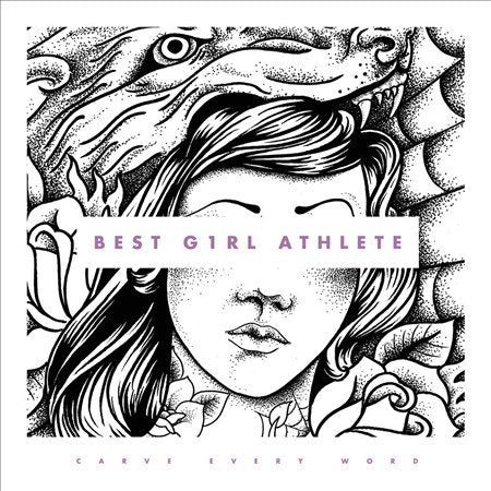 Best Girl Athlete CARVE EVERY WORD - Vinyl-Music History