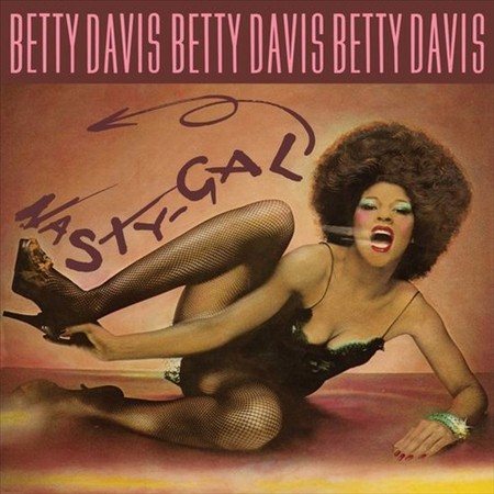 Betty Davis NASTY GAL - Vinyl-Music History