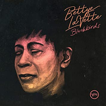 Bettye LaVette Blackbirds [LP] - Vinyl-Music History