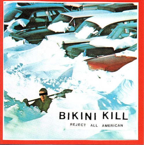 Bikini Kill Reject All American - Vinyl-Music History