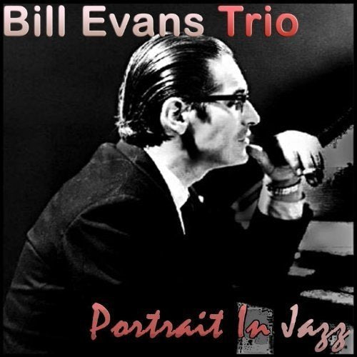 Bill Evans Trio Portrait In Jazz - Vinyl-Music History