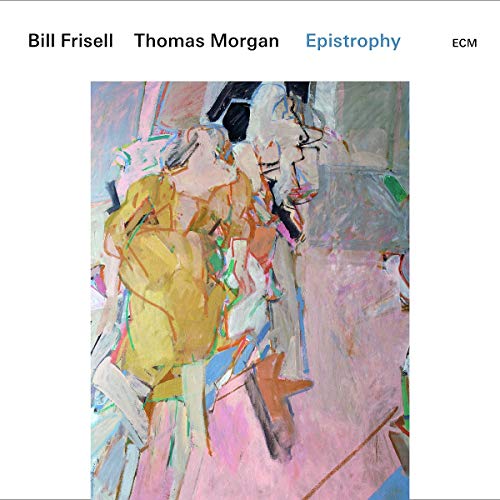Bill Frisell/Thomas Morgan Epistrophy [2 LP] - Vinyl-Music History