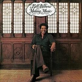 Bill Withers Making Music - Vinyl-Music History