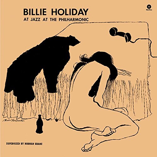 Billie Holiday At Jazz At The Philarmonic + 4 Bonus Tracks - Vinyl-Music History
